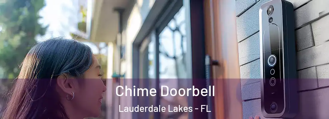  Chime Doorbell Lauderdale Lakes - FL