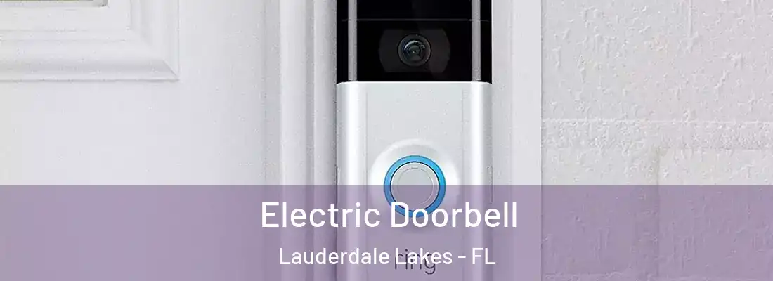 Electric Doorbell Lauderdale Lakes - FL