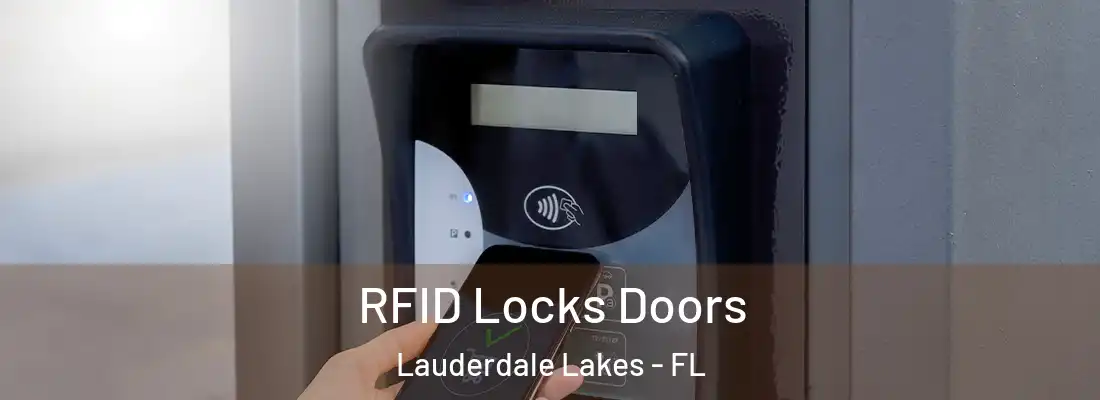  RFID Locks Doors Lauderdale Lakes - FL